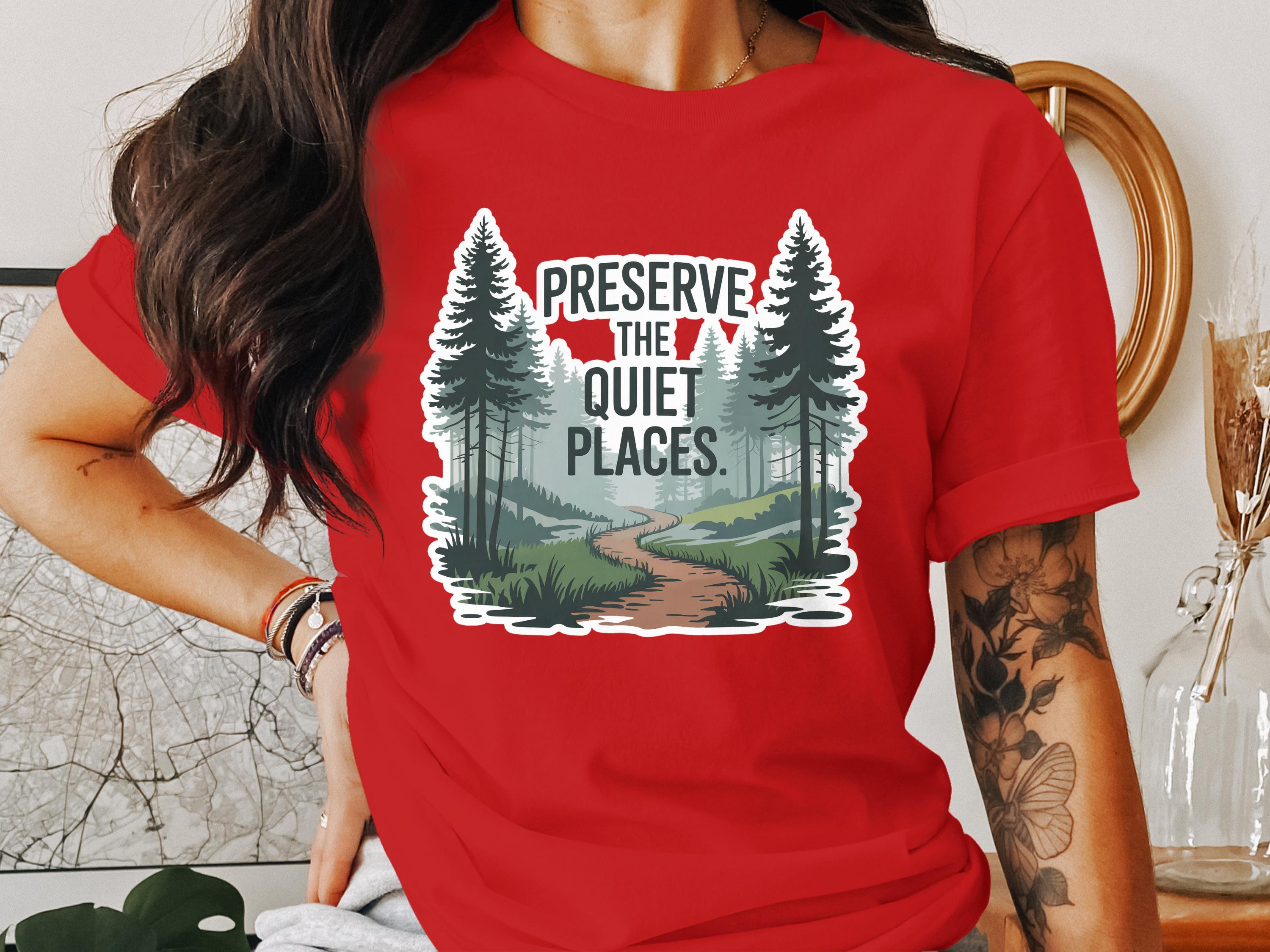 Preserve The Quiet Places Graphic T-Shirt product