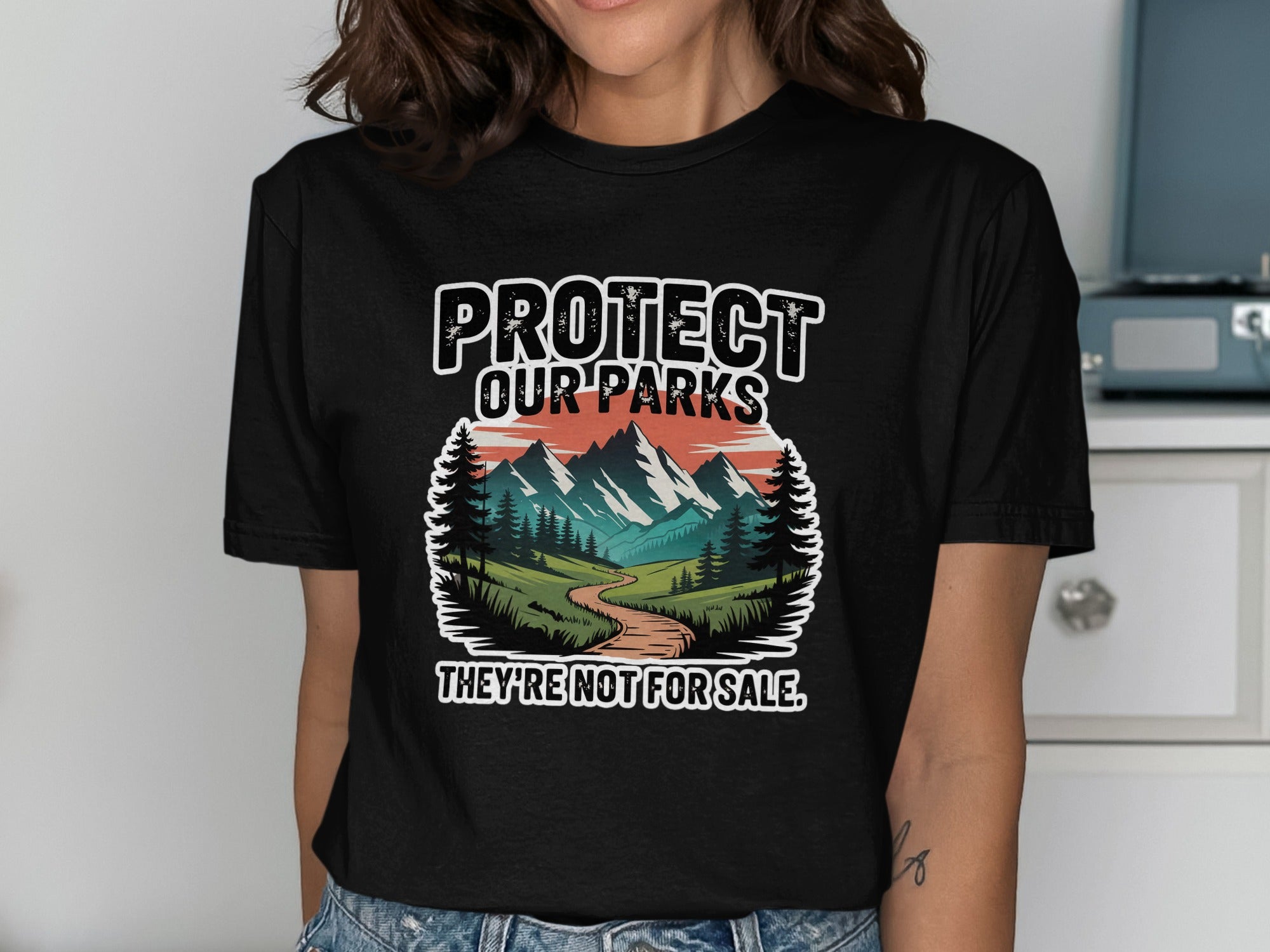 Protect Our Parks They're Not For Sale T-shirt product